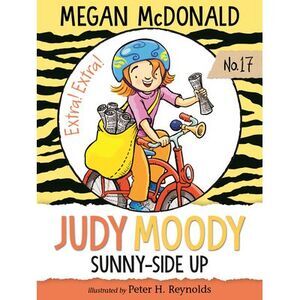 Judy Moody: Sunny-Side Up -- Megan McDonald